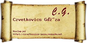 Czvetkovics Géza névjegykártya